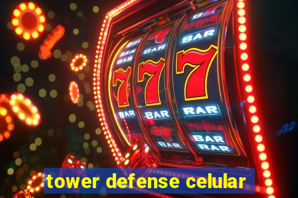 tower defense celular